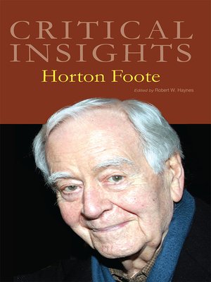 cover image of Critical Insights: Horton Foote